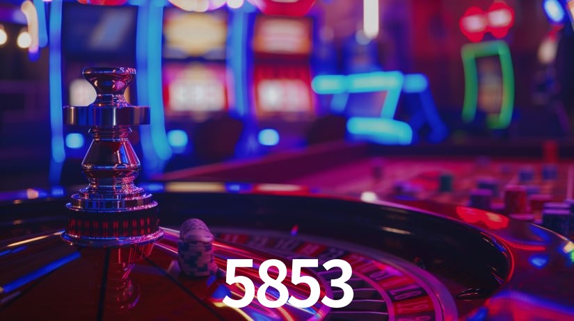 5853 bet